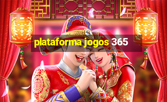 plataforma jogos 365