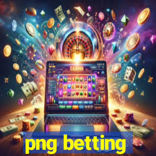 png betting