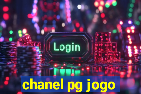 chanel pg jogo