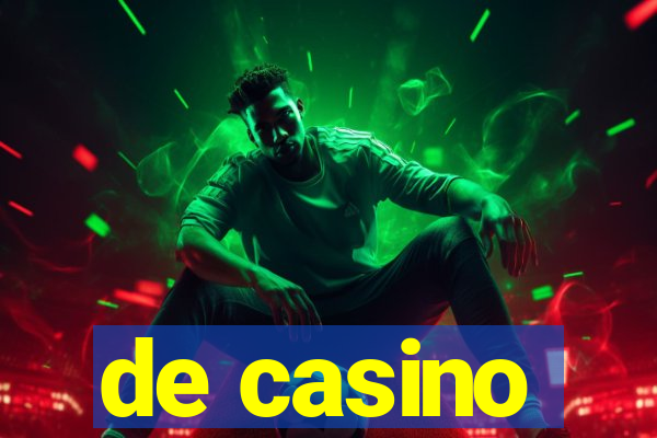 de casino