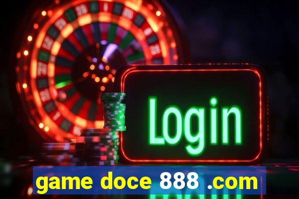 game doce 888 .com