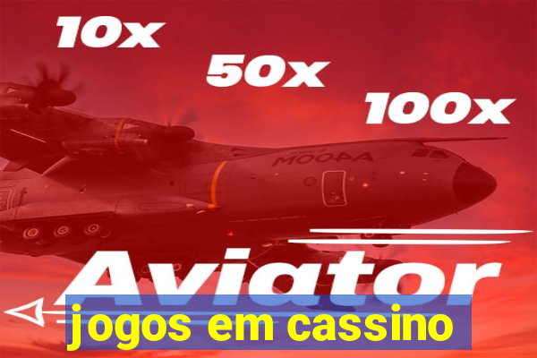 jogos em cassino