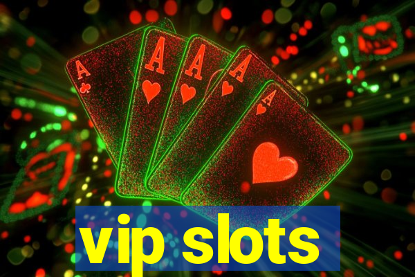 vip slots