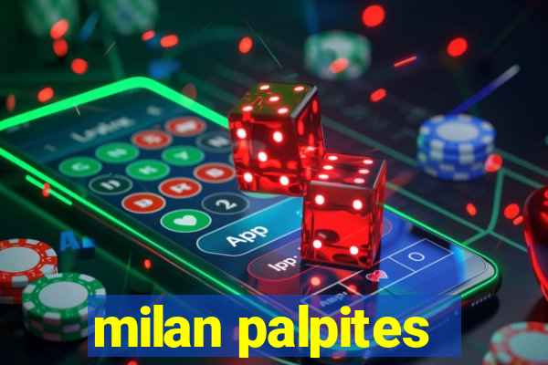 milan palpites