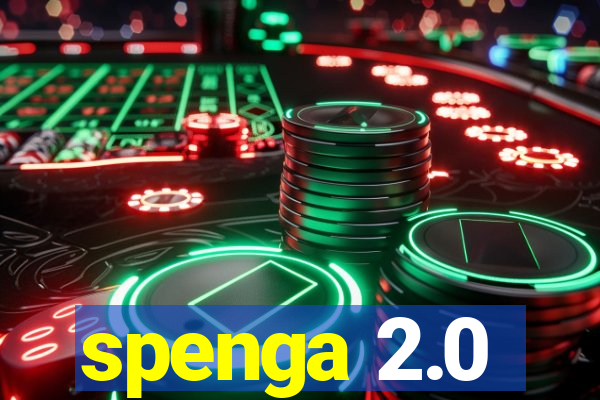 spenga 2.0