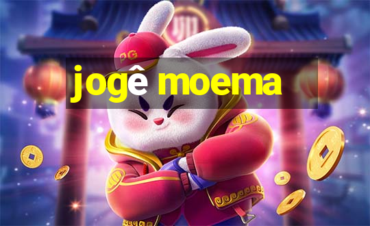 jogê moema