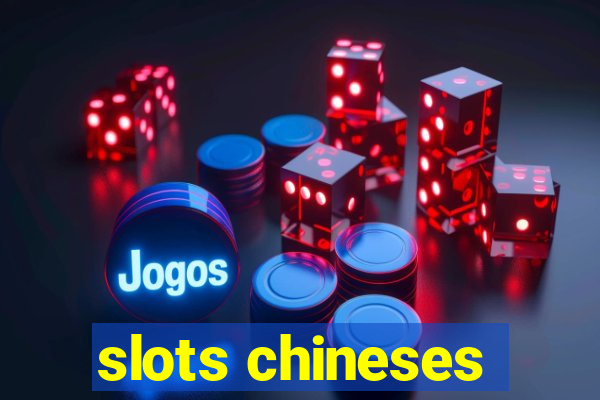 slots chineses