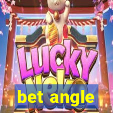 bet angle