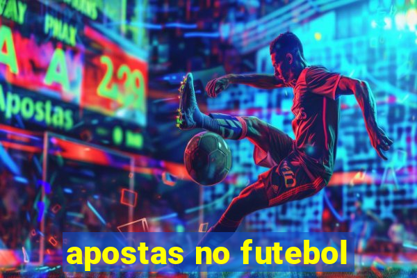 apostas no futebol