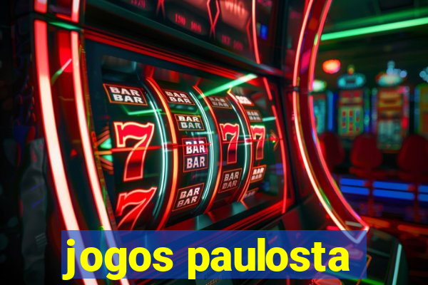 jogos paulosta