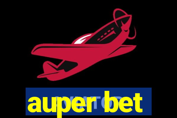 auper bet