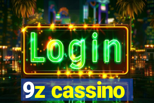 9z cassino