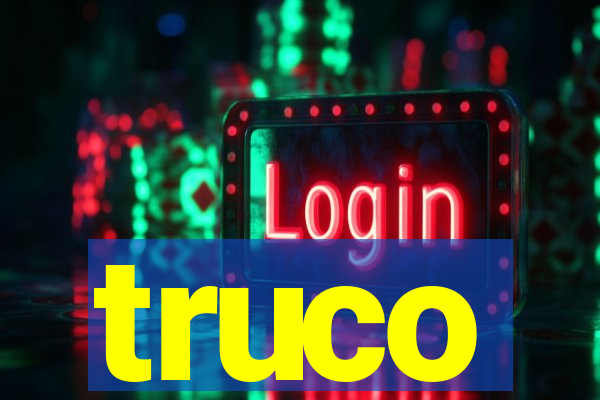 truco