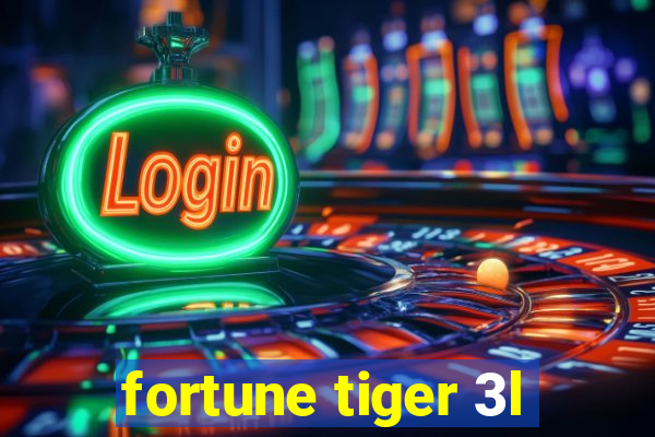 fortune tiger 3l