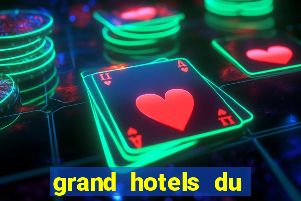 grand hotels du casino de dieppe