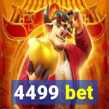 4499 bet