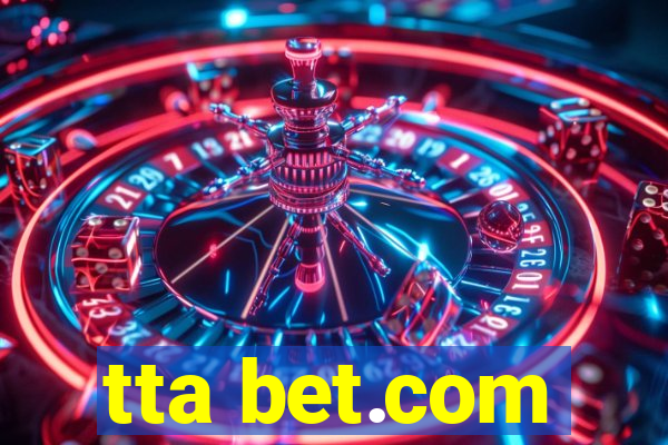 tta bet.com