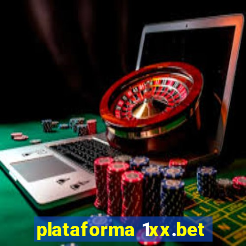 plataforma 1xx.bet