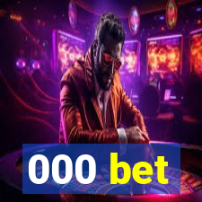 000 bet