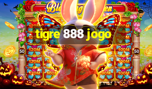 tigre 888 jogo