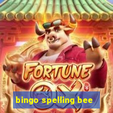 bingo spelling bee