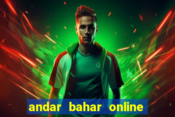 andar bahar online real cash game