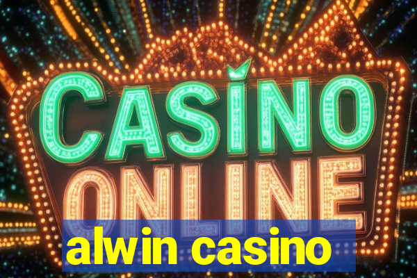 alwin casino