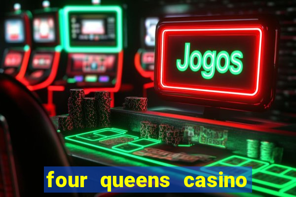 four queens casino las vegas nevada