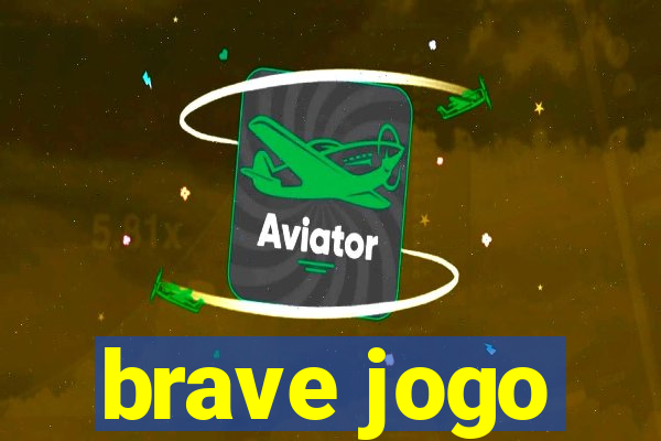 brave jogo