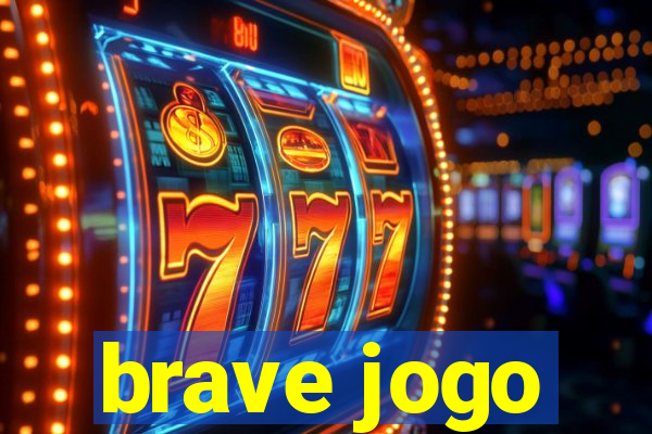 brave jogo