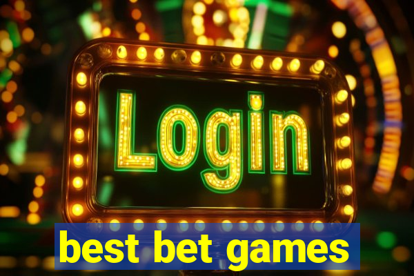 best bet games