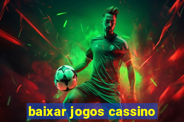 baixar jogos cassino