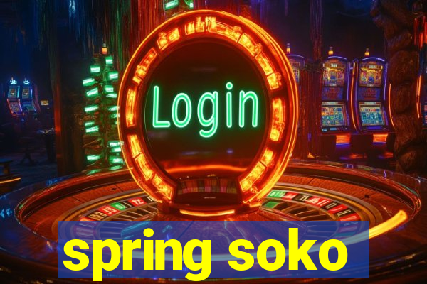 spring soko