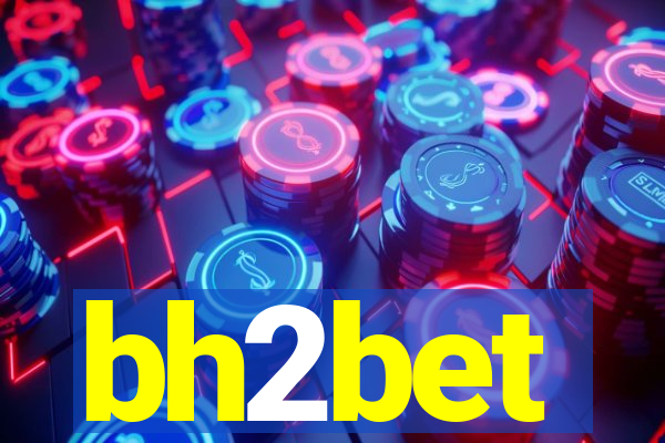 bh2bet