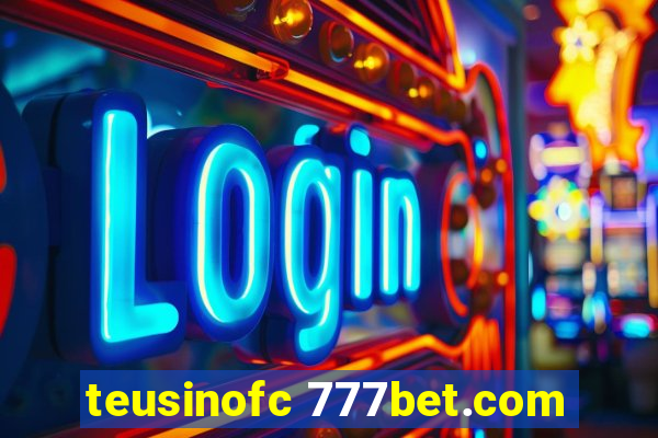 teusinofc 777bet.com