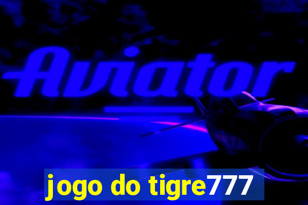 jogo do tigre777