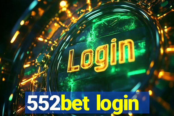 552bet login