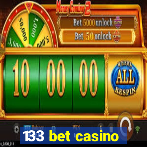 133 bet casino