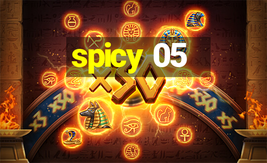 spicy 05