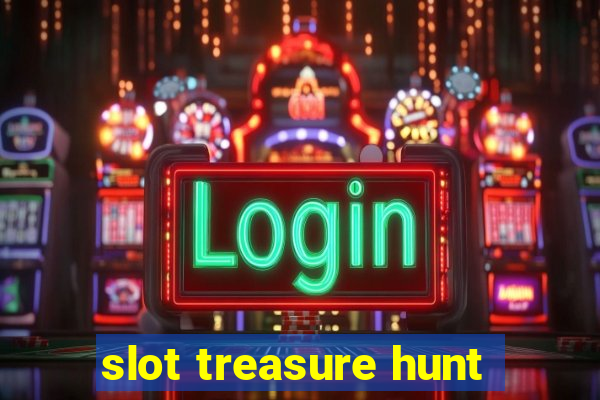 slot treasure hunt