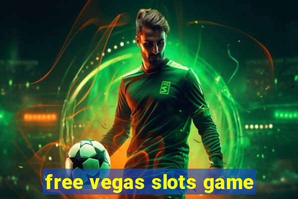 free vegas slots game