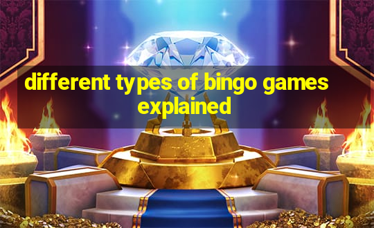 different types of bingo games explained