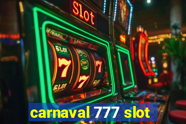 carnaval 777 slot