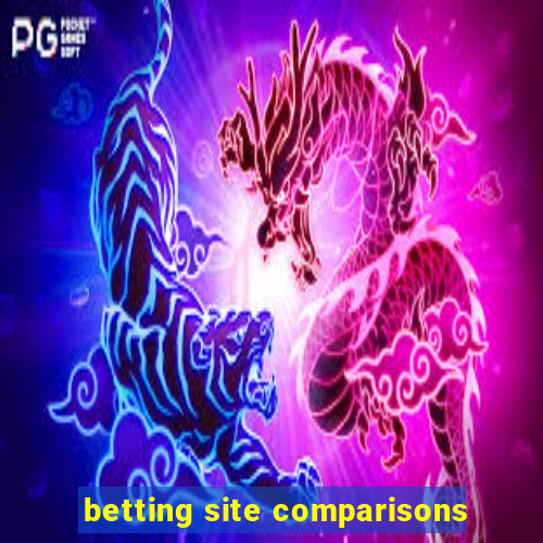 betting site comparisons