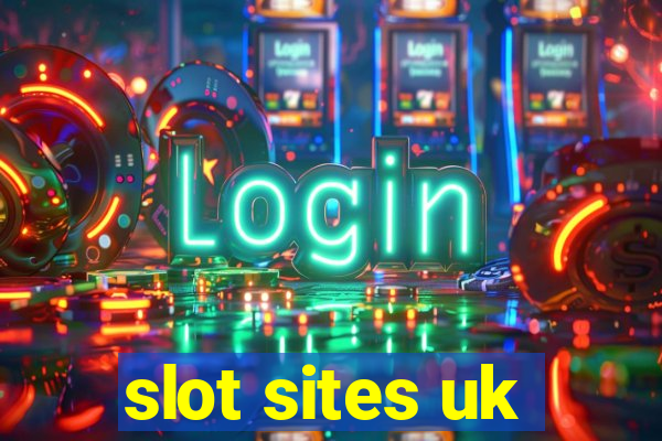 slot sites uk