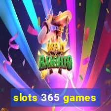 slots 365 games