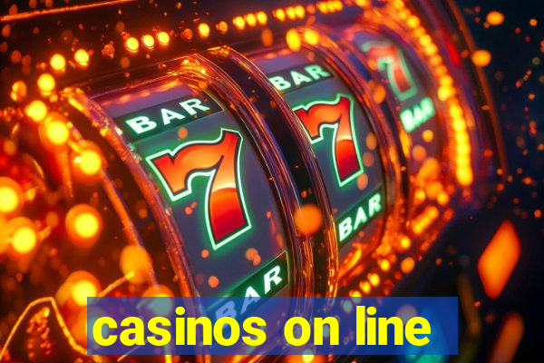 casinos on line