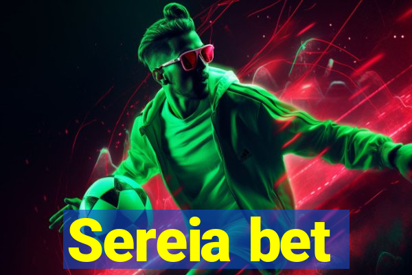 Sereia bet