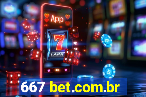 667 bet.com.br