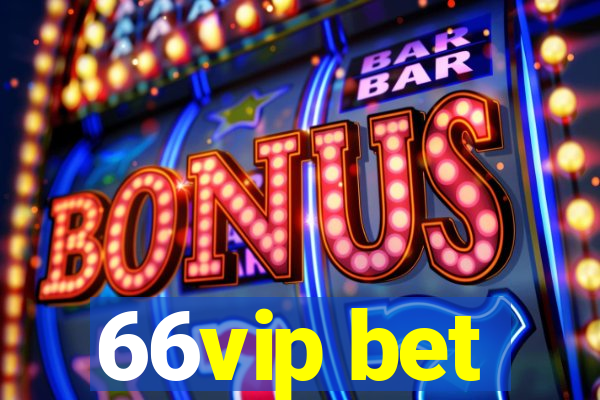 66vip bet